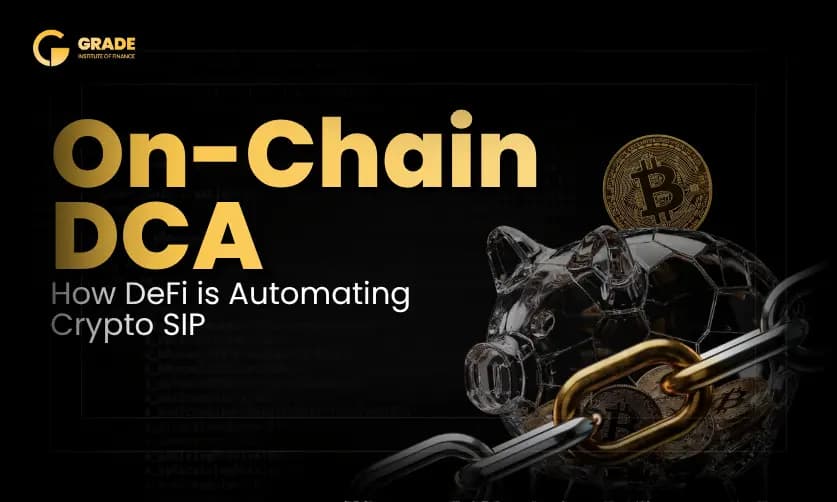 On-Chain DCA: How DeFi Is Automating Crypto SIP